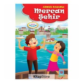 Mercan Şehir - Ahmet Kabaklı