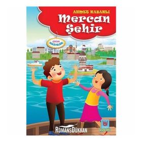 Mercan Şehir - Ahmet Kabaklı