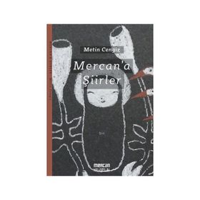 Mercan'a Şiirler - Metin Cengiz