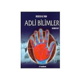 MERCEK ALTINDA ADLI BILIMLER - RICHARD PLATT
