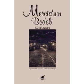 Mercia'nin Bedeli - Daniel Wiles