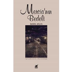 Mercia'nin Bedeli - Daniel Wiles
