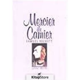 MERCIER İLE CAMIER - SAMUEL BECKETT