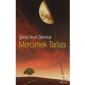 Mercimek Tarlası - Şenol Arun Demiral