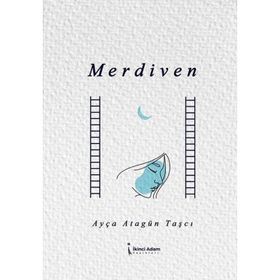 Merdiven - Ayça Atagün Taşcı