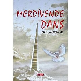 Merdivende Dans - Gülşen Özkök