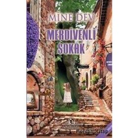 Merdivenli Sokak - Mine Dev