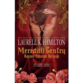 Meredith Gentry - Baştan Çıkaran Ay Işığı - Laurell K. Hamilton