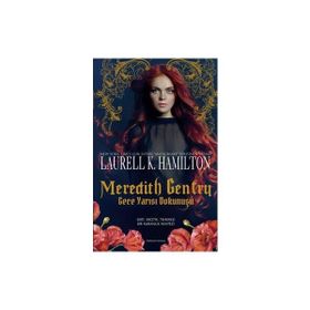 Meredith Gentry Gece Yarısı Dokunuşu - Laurell K. Hamilton