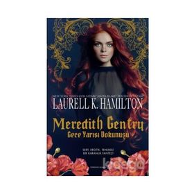 Meredith Gentry Gece Yarısı Dokunuşu - Laurell K. Hamilton