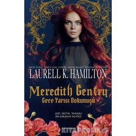 Meredith Gentry Gece Yarısı Dokunuşu - Laurell K. Hamilton