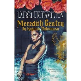 Meredith Gentry-Karanlığın İçinde - Laurell K. Hamilton