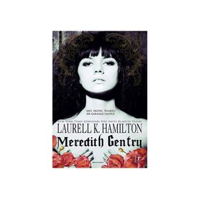 Meredith Gentry - Laurell K. Hamilton