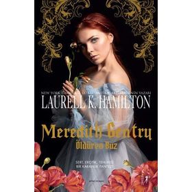 Meredith Gentry - Öldüren Buz - Laurell K. Hamilton