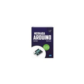 Merhaba Arduino - Nobel Yayınevi