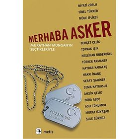 Merhaba Asker - Murathan Mungan