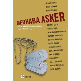 Merhaba Asker - Murathan Mungan