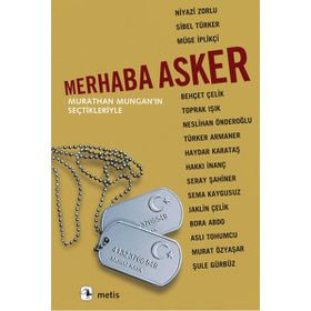 Merhaba Asker - Murathan Mungan