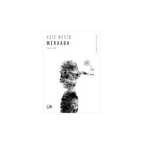 MERHABA - AZIZ NESIN