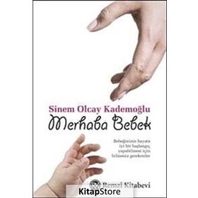 MERHABA BEBEK - SINEM OLCAY KADEMOĞLU