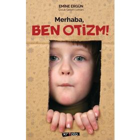 Merhaba Ben Otizm- Emine Ergün