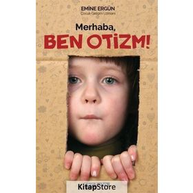 Merhaba Ben Otizm- Emine Ergün