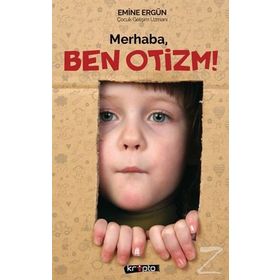 Merhaba Ben Otizm- Emine Ergün