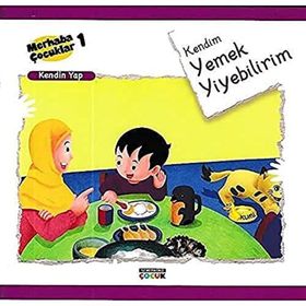 Merhaba Çocuklar 1 Kendin Yap Kendim Yemek Yiyebilirim-Semerkand Yayınları