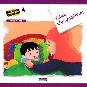 Merhaba Çocuklar 4 Kendin Yap Yalnız Uyuyabilirim-Semerkand Yayınları