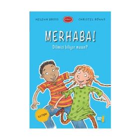 Merhaba! Dilimizi Biliyor musun? - Helena Bross Christel Rönns