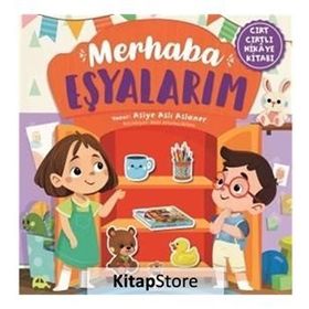Merhaba Eşyalarım - Asiye Aslı Aslaner