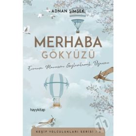 Merhaba Gökyüzü - Adnan Şimşek