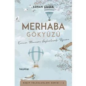 Merhaba Gökyüzü - Adnan Şimşek