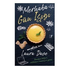 Merhaba Gün Işığı Laura Dave