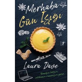 Merhaba Gün Işığı Laura Dave