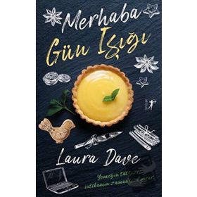 Merhaba Gün Işığı Laura Dave