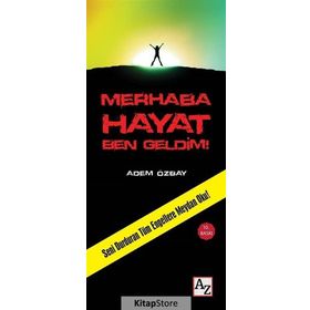 Merhaba Hayat Ben Geldim! - Adem Özbay