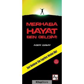 Merhaba Hayat Ben Geldim! - Adem Özbay