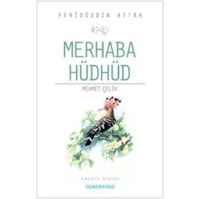 Merhaba Hüdhüd-Semerkand Yayınları