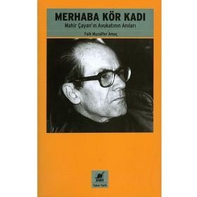 Merhaba Kör Kadı - Faik Muzaffer Amaç