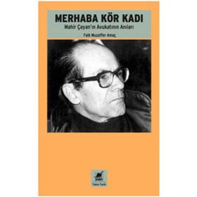 Merhaba Kör Kadı - Faik Muzaffer Amaç