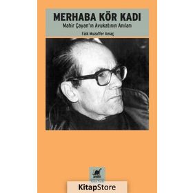 Merhaba Kör Kadı - Faik Muzaffer Amaç