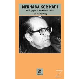 Merhaba Kör Kadı - Faik Muzaffer Amaç