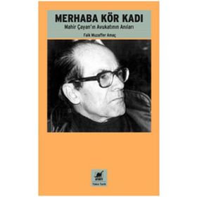 Merhaba Kör Kadı - Faik Muzaffer Amaç