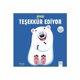 Merhaba Küçük Deha - Ayıcık Teşekkür Ediyor - Michael Dahl