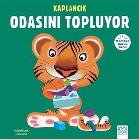 Merhaba Küçük Deha - Kaplancık Odasını Topluyor - Michael Dahl