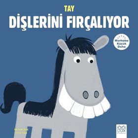 Merhaba Küçük Deha - Tay Dişlerini Fırçalıyor - Michael Dahl