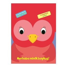 Merhaba Minik Baykuş - Kolektif