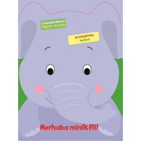 Merhaba Minik Fil - Kolektif