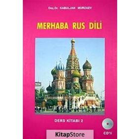 Merhaba Rus Dili Ders Kitabı 2 Cd’li - Kabuljan Murzaev